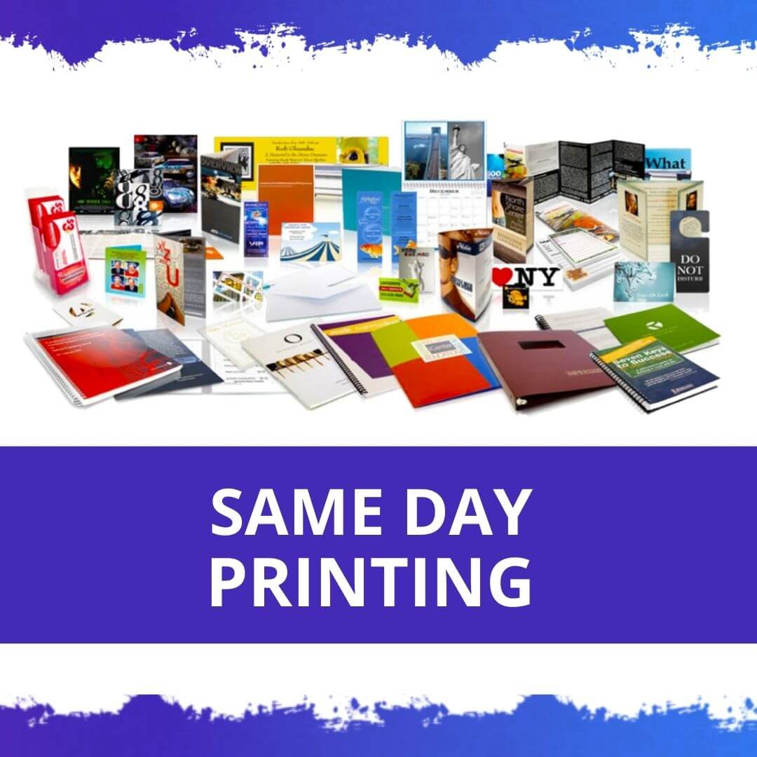 Same-Day Printing